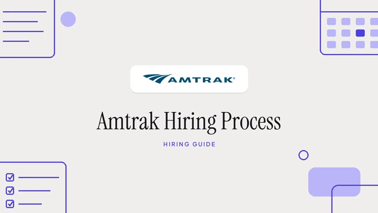 Amtrak Hiring Process and Interview Questions