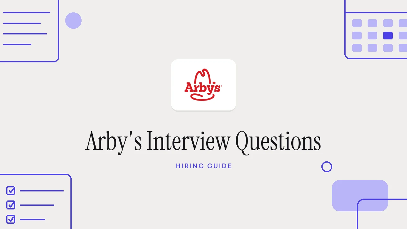 Arby’s Interview Questions and Hiring Process 2026