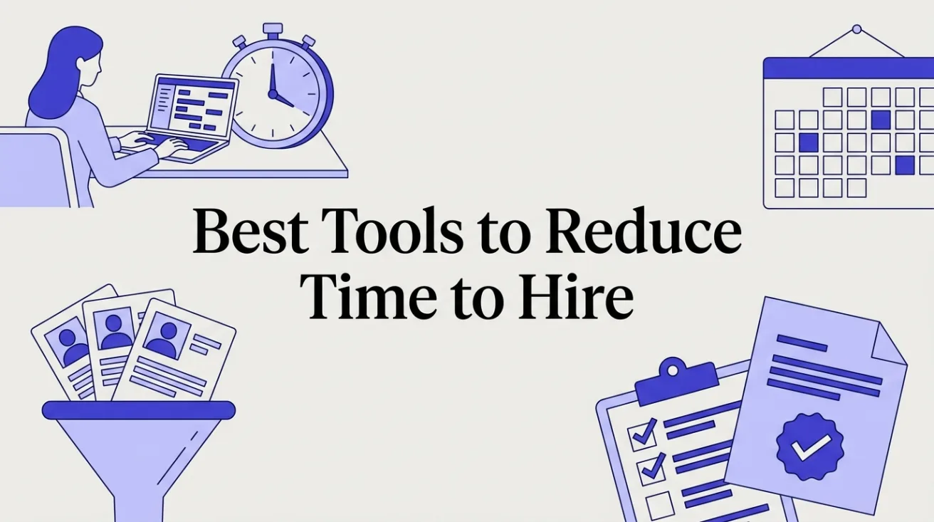 Best Tools to Reduce Time to Hire, by Bottleneck (2026)