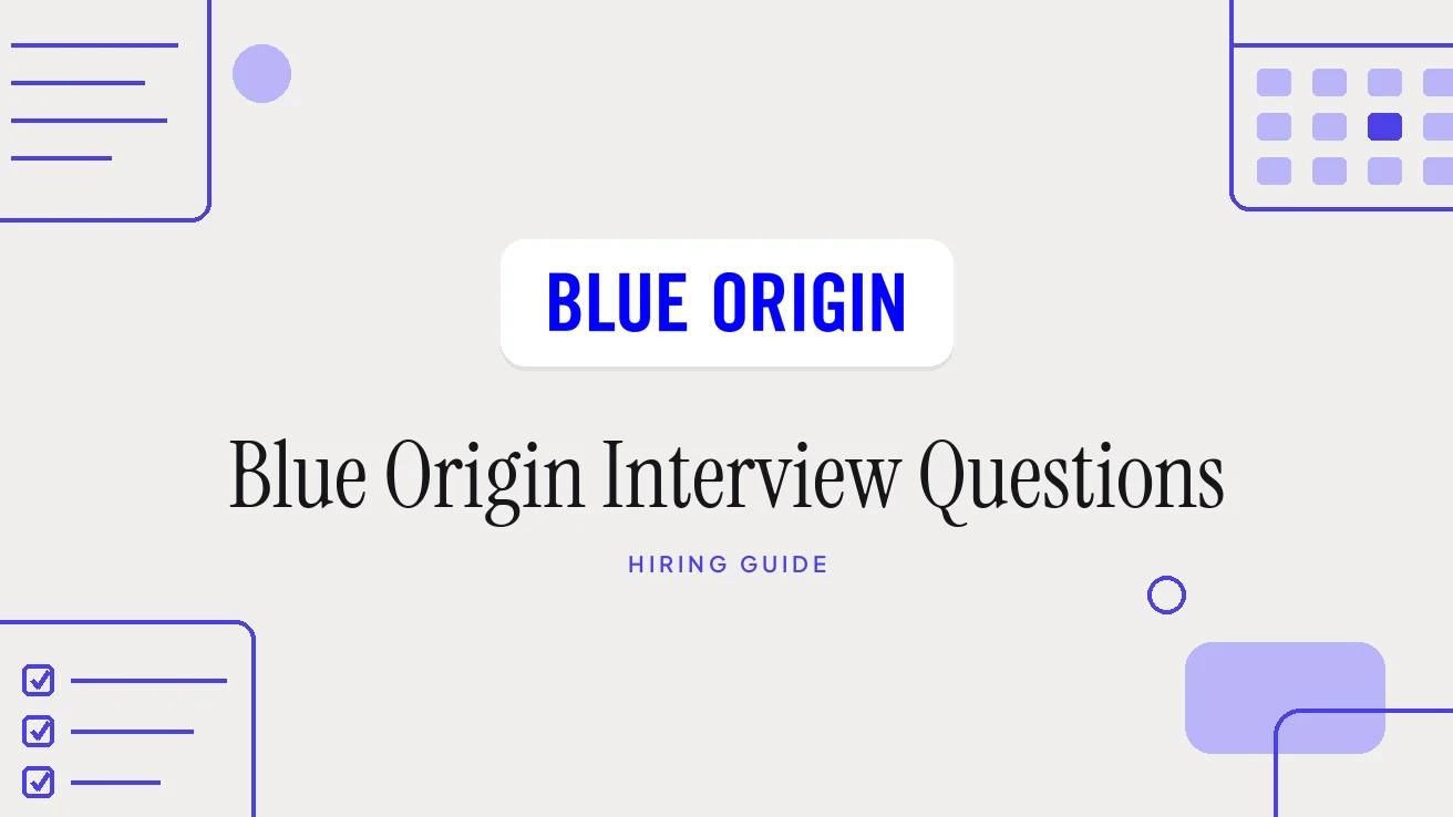 Blue Origin Interview Questions and Hiring Process