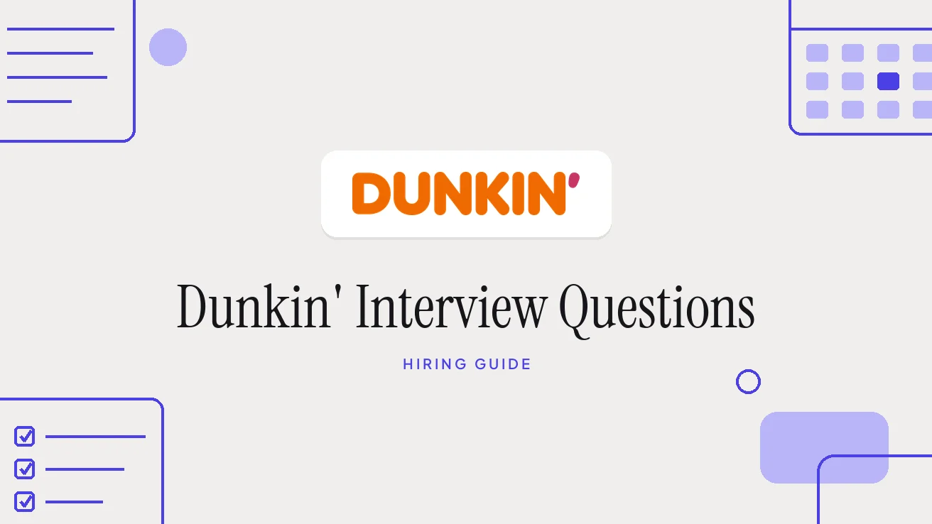 Dunkin’ Interview Questions and Hiring Process