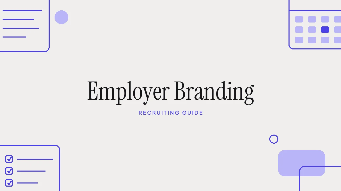 Employer Branding: Strategy, EVP and How to Measure It