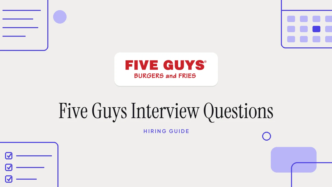 Five Guys Interview Questions and Hiring Process