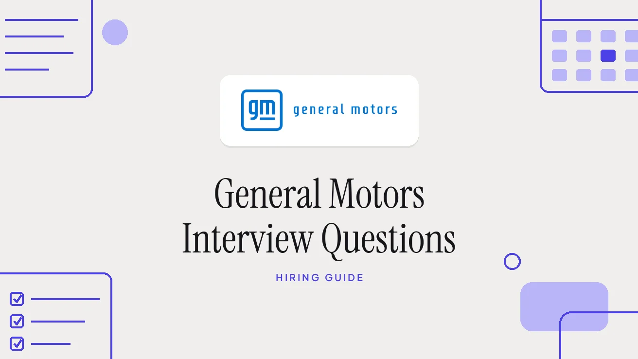 General Motors Interview Questions and Hiring Process