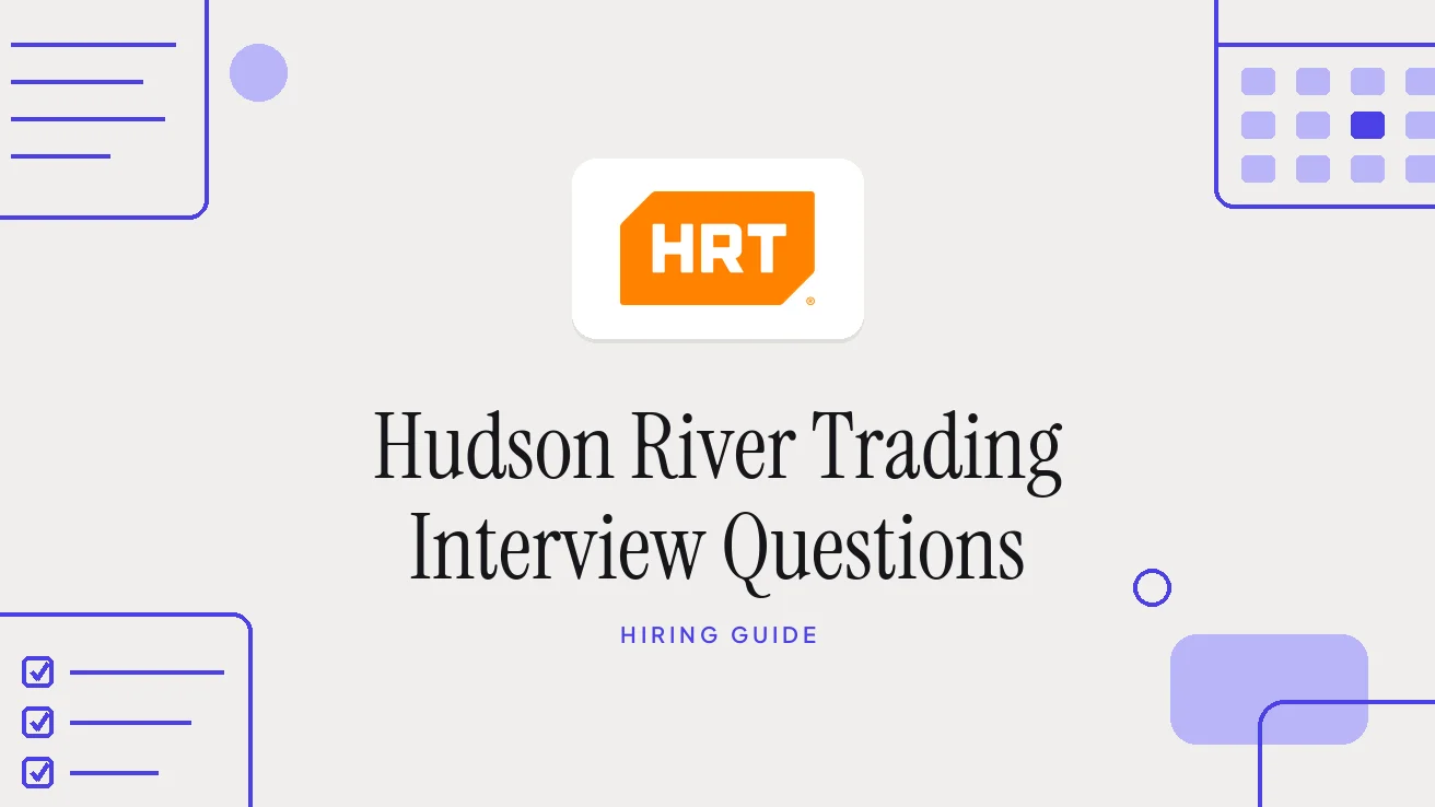 Hudson River Trading Interview Questions and Process