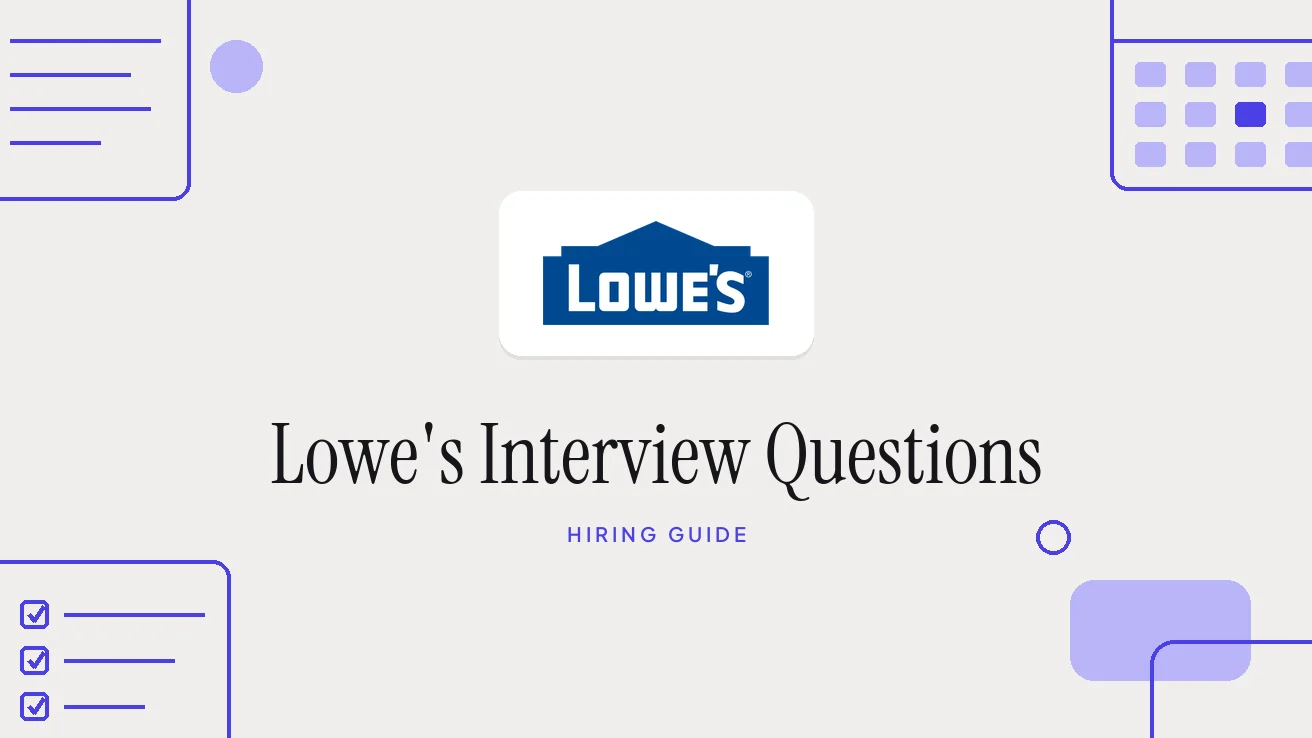 Lowe’s Interview Questions and Hiring Process (2026)