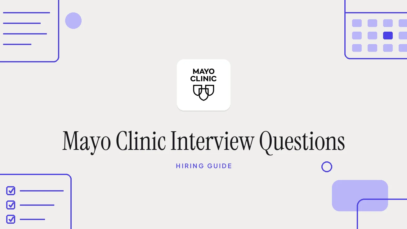 Mayo Clinic Interview Questions and Hiring Process (2026)