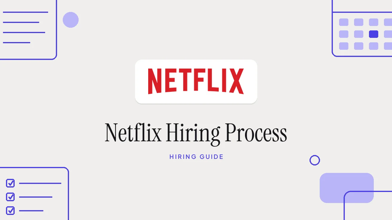 Netflix Interview Process 2026: Stages and Questions
