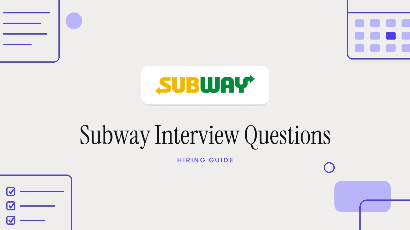 Subway Interview Questions and Hiring Process 2026