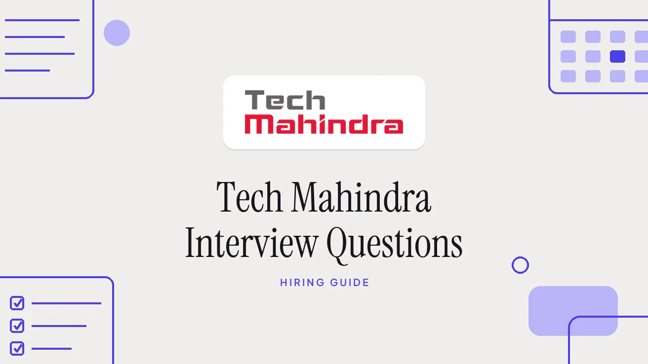 Tech Mahindra Interview Questions and Hiring Process