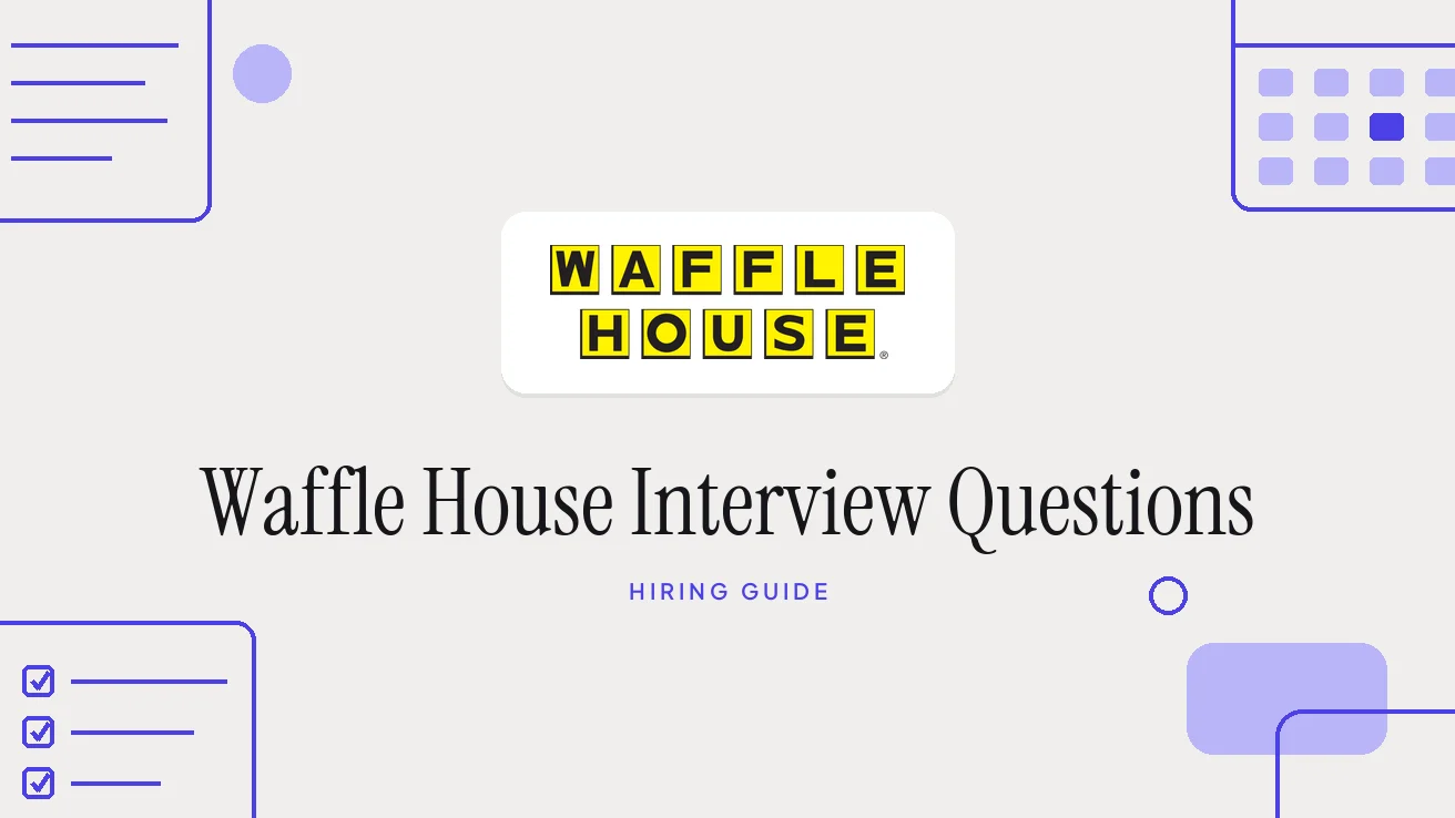 Waffle House Interview Questions and Hiring Process