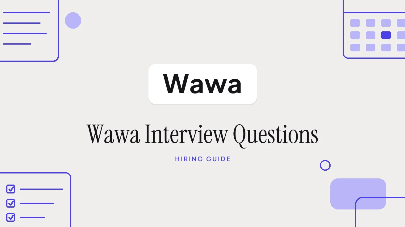 Wawa Interview Questions and Hiring Process 2026