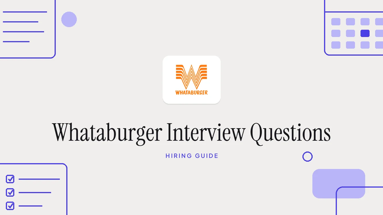 Whataburger Interview Questions and Hiring Process 2026
