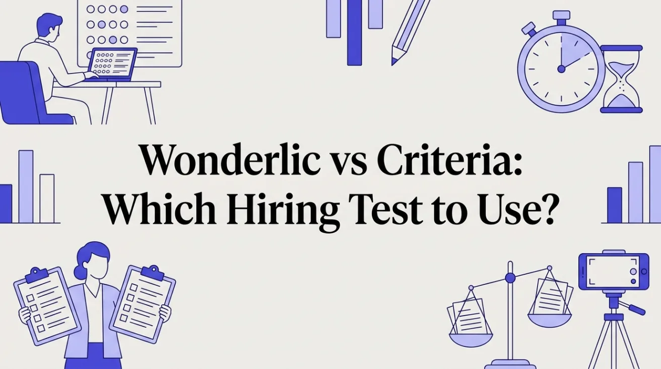 Wonderlic vs Criteria (2026): Which Hiring Test to Use?