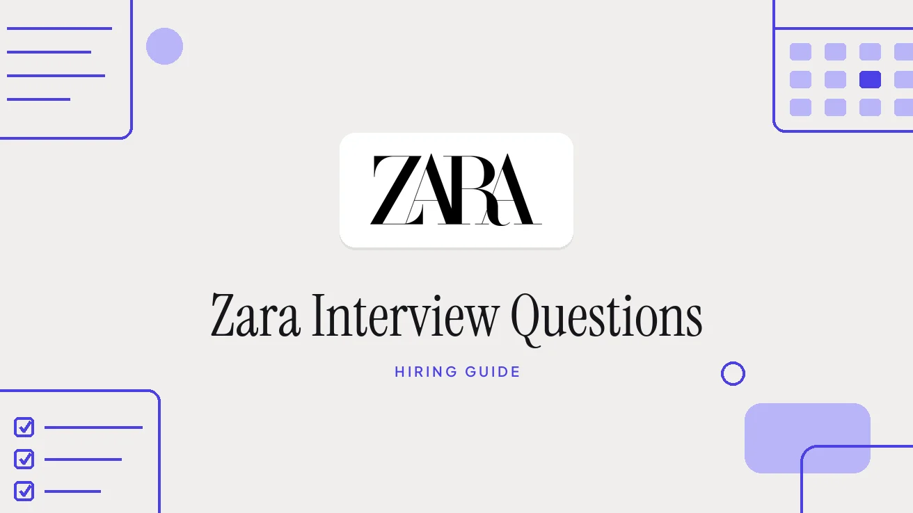 Zara Interview Questions and Hiring Process (2026)