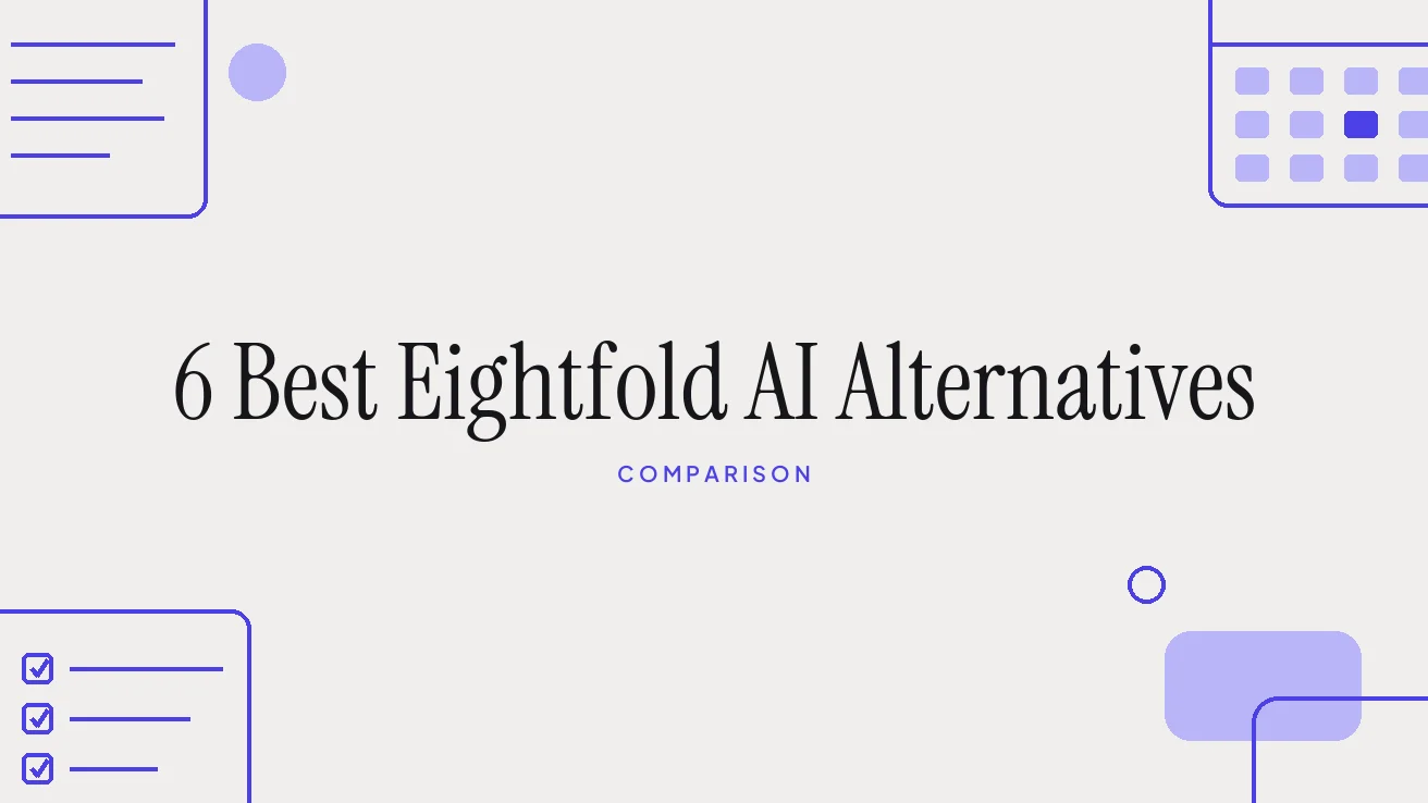 6 Best Eightfold AI Alternatives