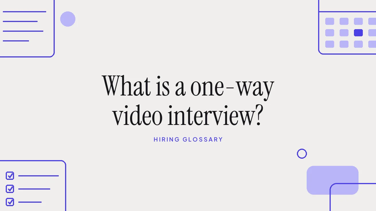 What is a one-way video interview?