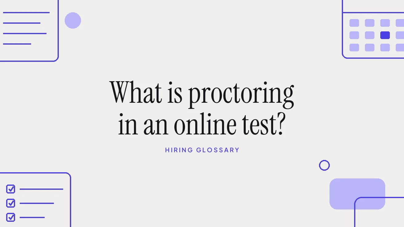 What is proctoring in an online test?
