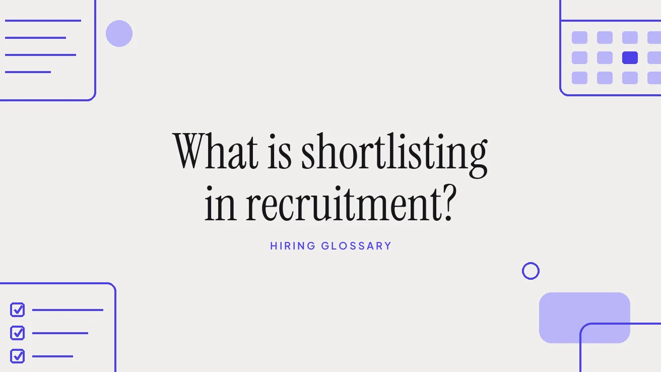 What is shortlisting in recruitment?