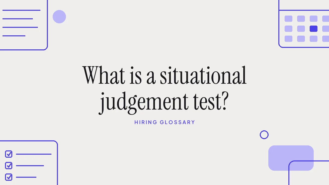 What is a situational judgement test?