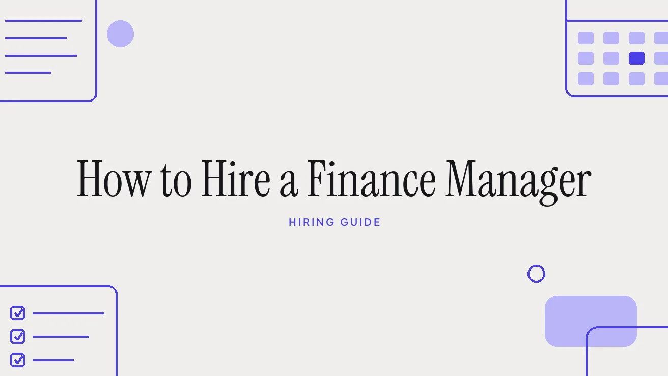 How to Hire a Finance Manager