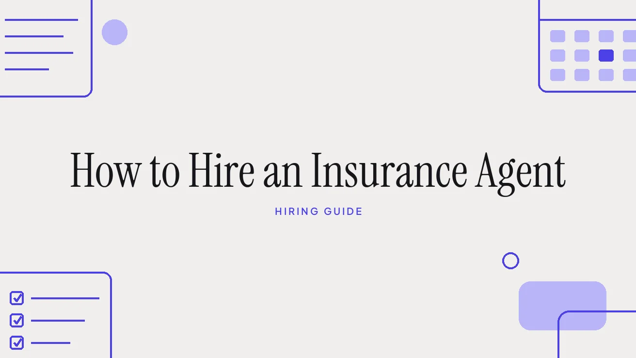How to Hire an Insurance Agent