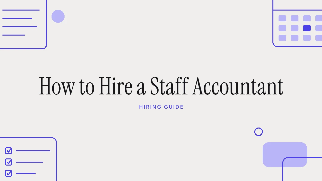 How to Hire a Staff Accountant