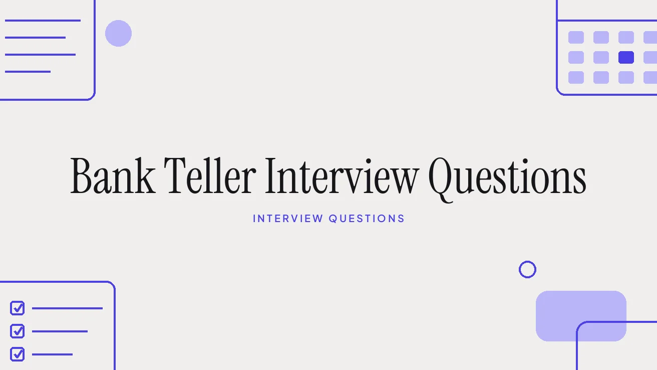 Bank Teller Interview Questions