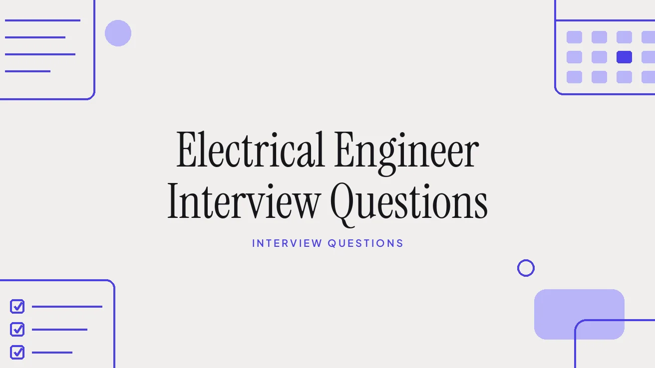 Electrical Engineer Interview Questions