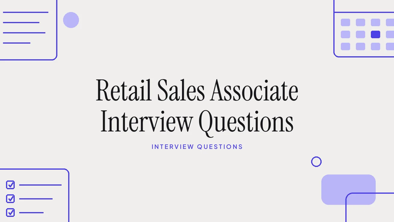 Retail Sales Associate Interview Questions