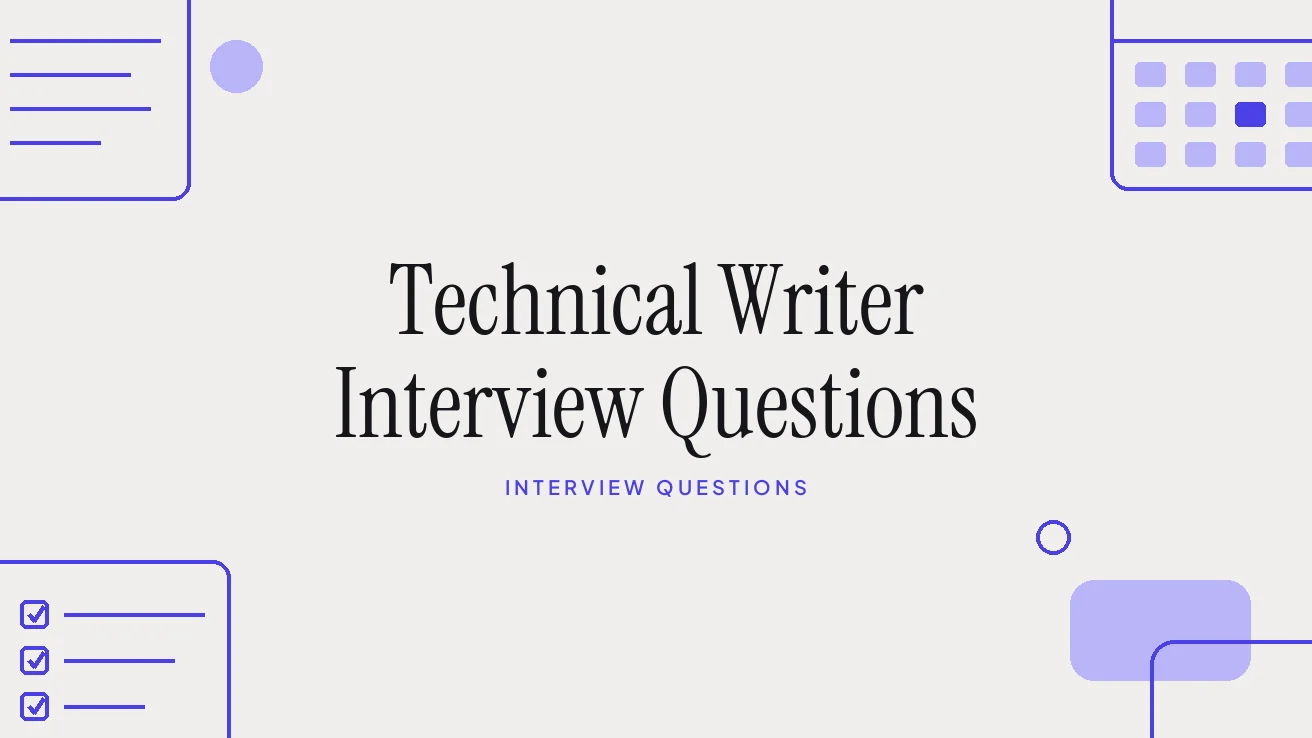 Technical Writer Interview Questions