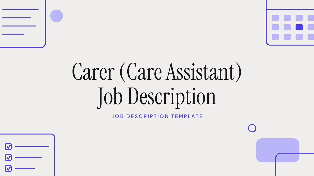 Carer (Care Assistant) Job Description
