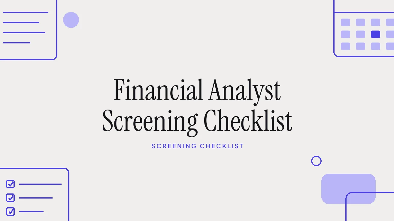 Financial Analyst Screening Checklist