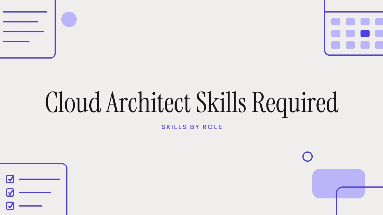 Cloud Architect Skills Required