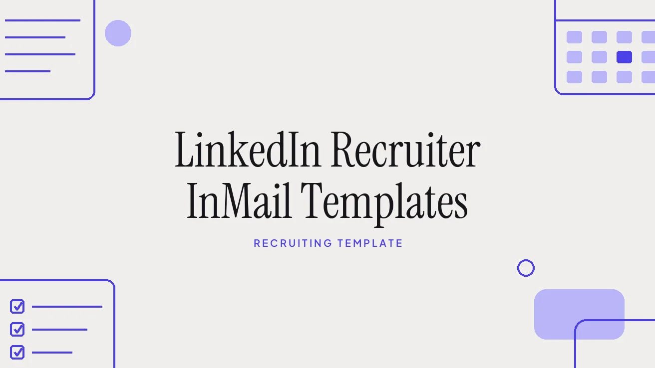 LinkedIn Recruiter InMail Templates