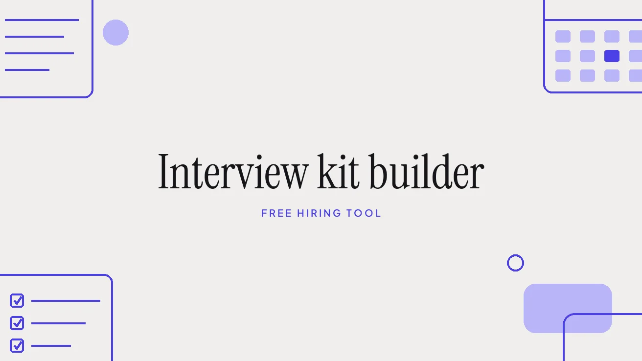 Interview kit builder